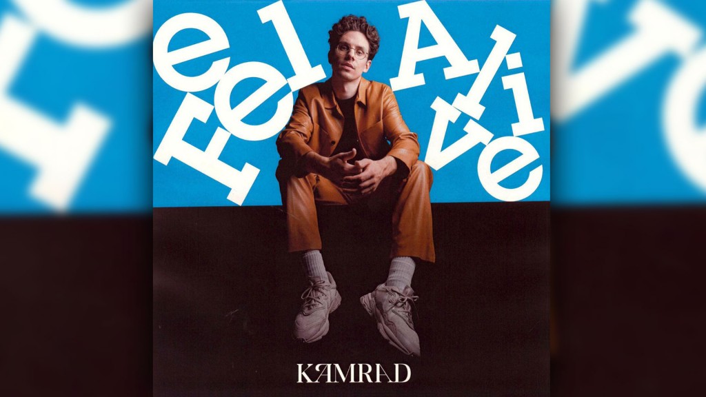 KAMRAD - Feel Alive