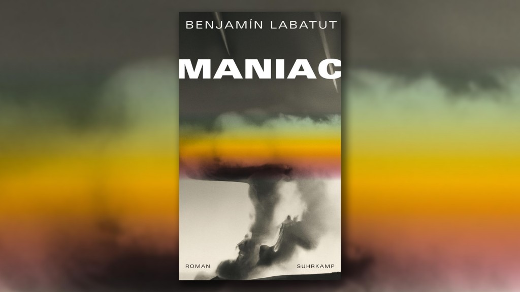 Buch-Cover: Benjamín Labatut - Maniac