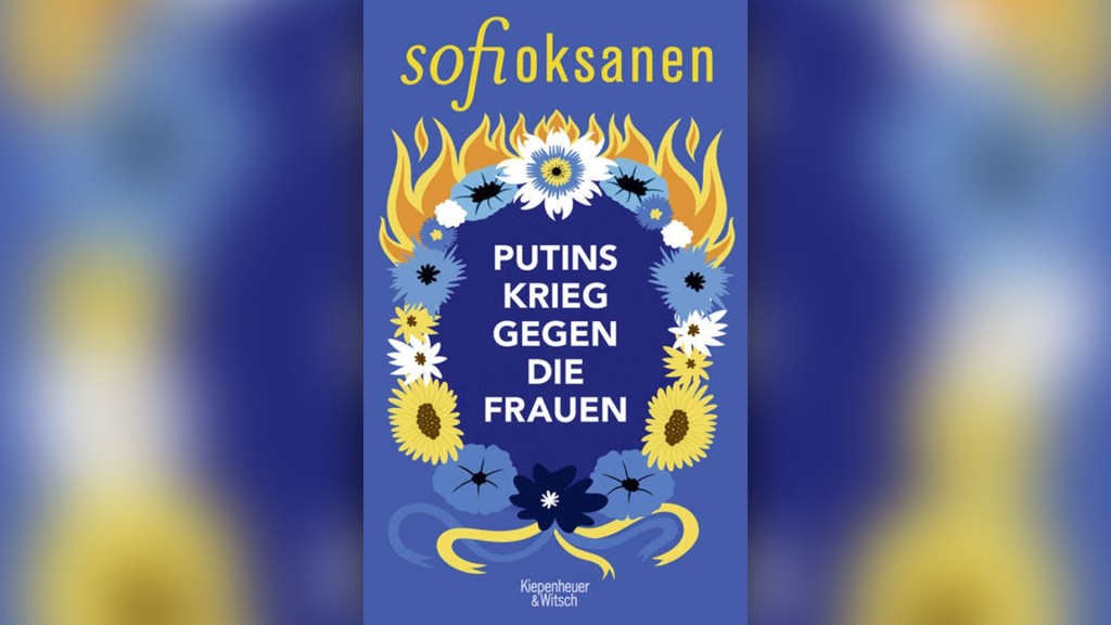 Buchcover: Sofi Oksanen – Putins Krieg gegen die Frauen