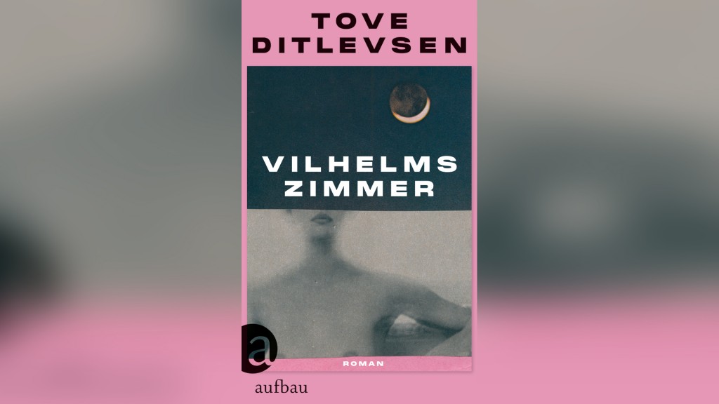 Buchcover: Tove Ditlevsen - Vilhelms Zimmer
