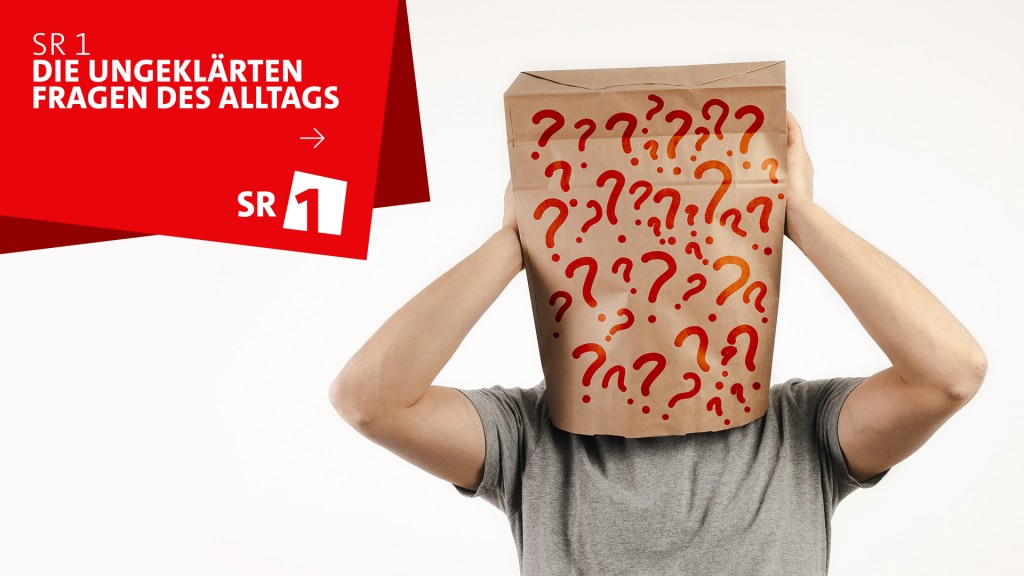 SR 1 Die ungeklärten Fragen des Alltags