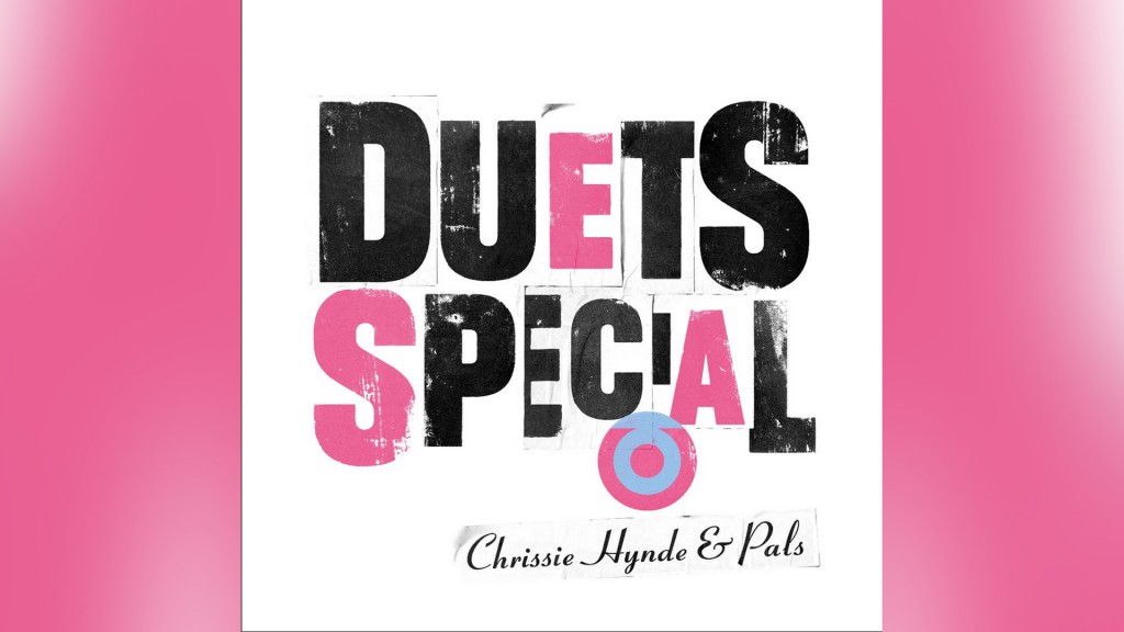 Chrissie Hynde & Pals: „Duets special“