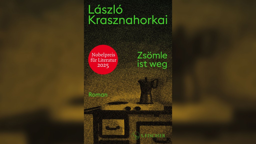 Buchcover: László Krasznahorkai: Zsömle ist weg