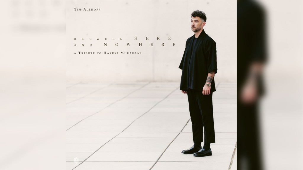Album-Cover: Tim Allhoff - Between Here and Nowhere – A Tribute to Haruki Murakami