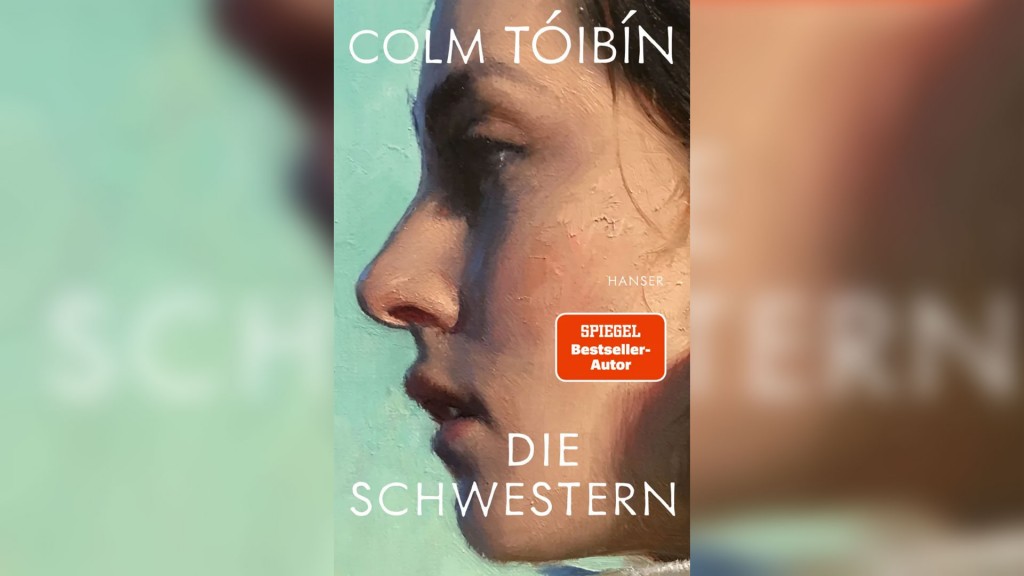Buchcover: Colm Toibin - Die Schwestern