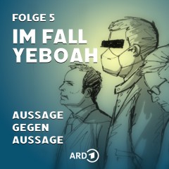 Im Fall Yeboah - Folge 5