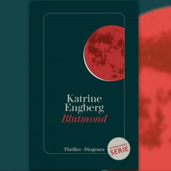 Katrine Engberg - Blutmond