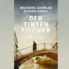 Der Tintenfischer - Wolfgang Schorlau, Claudio Caiolo