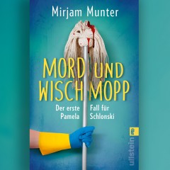 Mirjam Munter - Mord und Wischmopp