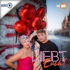 Liebt Euch! Der Dating Podcast