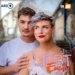 Liebt Euch! Der UNSERDING Dating Podcast