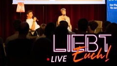 Liebt Euch! Der Dating Podcast